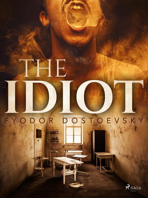 Title details for The Idiot by Fyodor Dostoevsky - Available